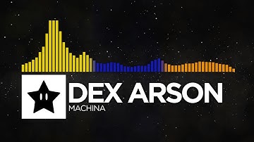 Dex Arson - Machina {8K Video}