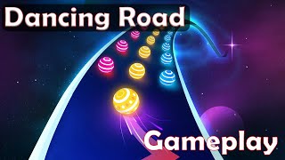 Gameplay Walkthrough Dancing Road: Color Ball Run! ( Android, iOS ) #1 screenshot 5