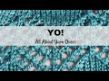 YO!  All About Yarn Overs