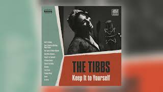 Video thumbnail of "The Tibbs - Last Train [Audio]"