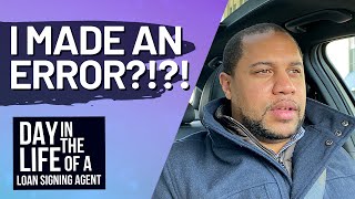 I MADE AN ERROR?!?! | Day In The Life of A Notary Loan Signing Agent screenshot 4