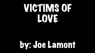 ⁣VICTIMS OF LOVE by : JOE LAMONT ( KARAOKE) 🎤