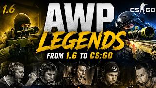 The Evolution of AWP Legends — From CS 1.6 to CS:GO