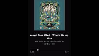 The Phish debut of “What’s Going Through Your Mind”