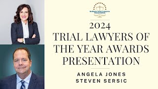 2024 ITLA Trial Lawyer of the Year Award Presentation