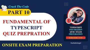 Typescript Foundation Quiz Preparation (part 10) | Typescript Quiz Test Preparation | GIAIC