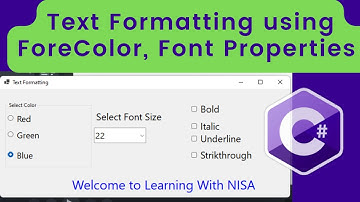 How to Change font color and font size using C-Sharp(C#) Code