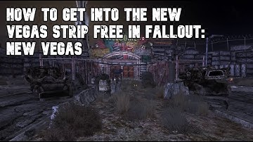 How to Get Into the New Vegas Strip FREE (Fallout: New Vegas Tutorial)