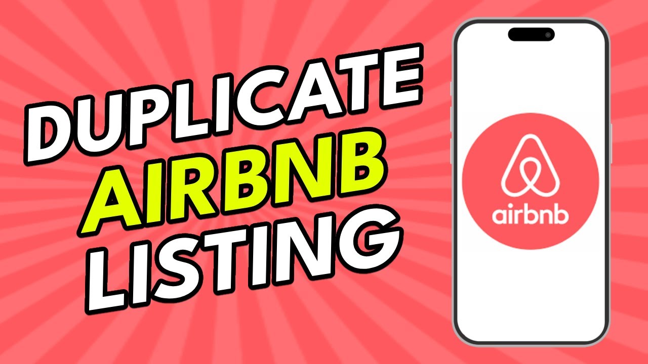 How to Duplicate an Airbnb Listing (2025 UPDATE)