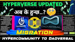 📢 Hyperverse to Daoversal big notice and announcement|hypercommunity account migration Daoversal🤔🤔