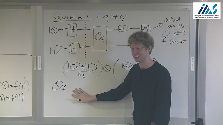 Intro: Basic Quantum Algorithms - Adam Bouland