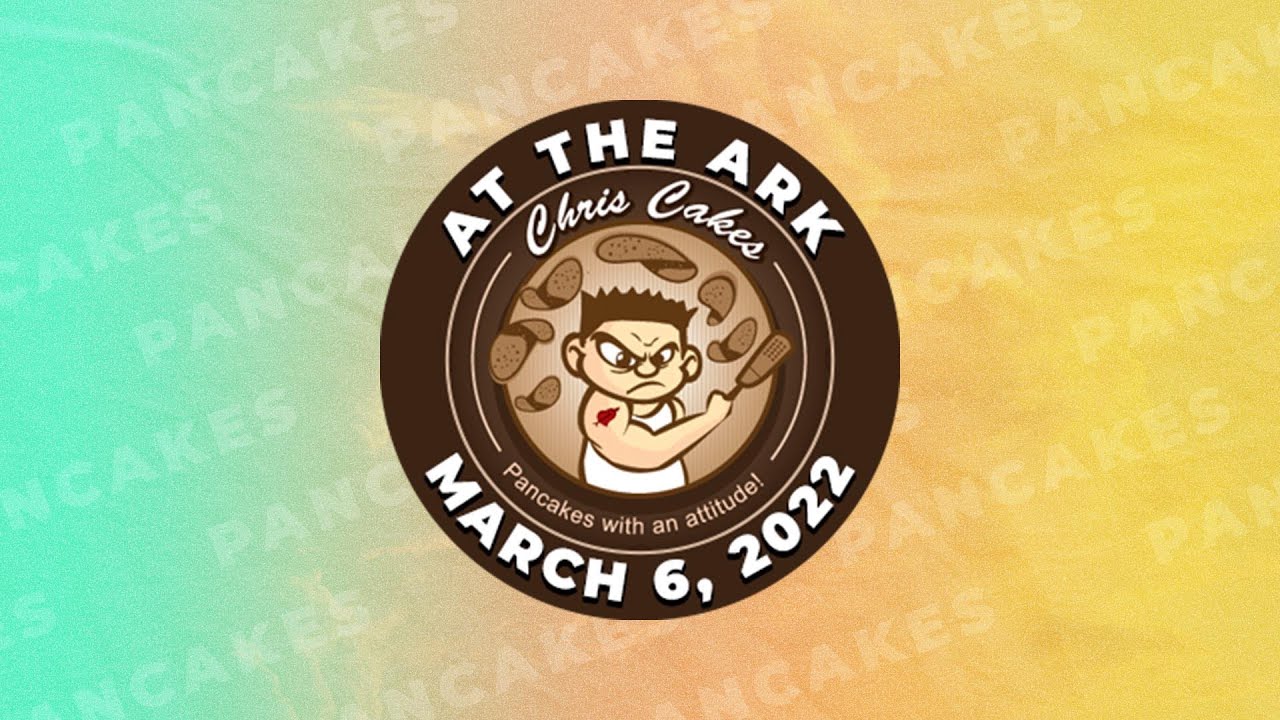 Free Chris Cakes Pancakes and Sausage at the Ark March 6, 2022 YouTube