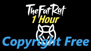 TheFatRat - The Storm {1 hour} ft. Maisy Kay [Copyright Free Music]