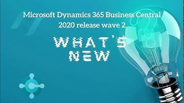 Microsoft Dynamics 365 Business Central 2020 release Wave 2 @ Novasoft Dubai