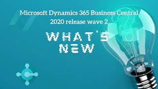 Microsoft Dynamics 365 Business Central 2020 release Wave 2 @ Novasoft Dubai