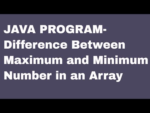 Difference Between Maximum and Minimum Number in an Array in Java