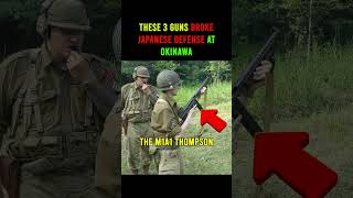 These 3 Guns Broke Japanese Defense at Okinawa