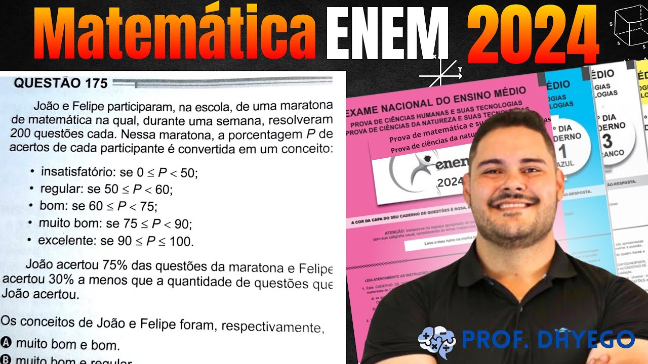 ENEM 2024 - João e Felipe participaram, na escola, de uma maratona de ...