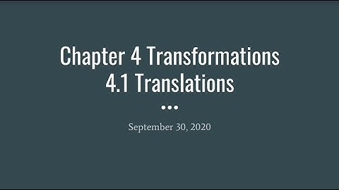 Chapter 4 Transformations