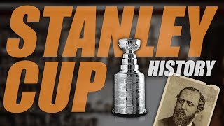 The History of the Stanley Cup