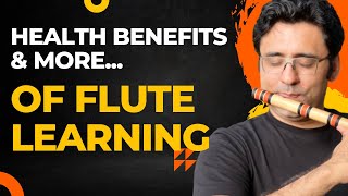 10 Health & Mental Benefits of learning Bansuri - The Indian Flute