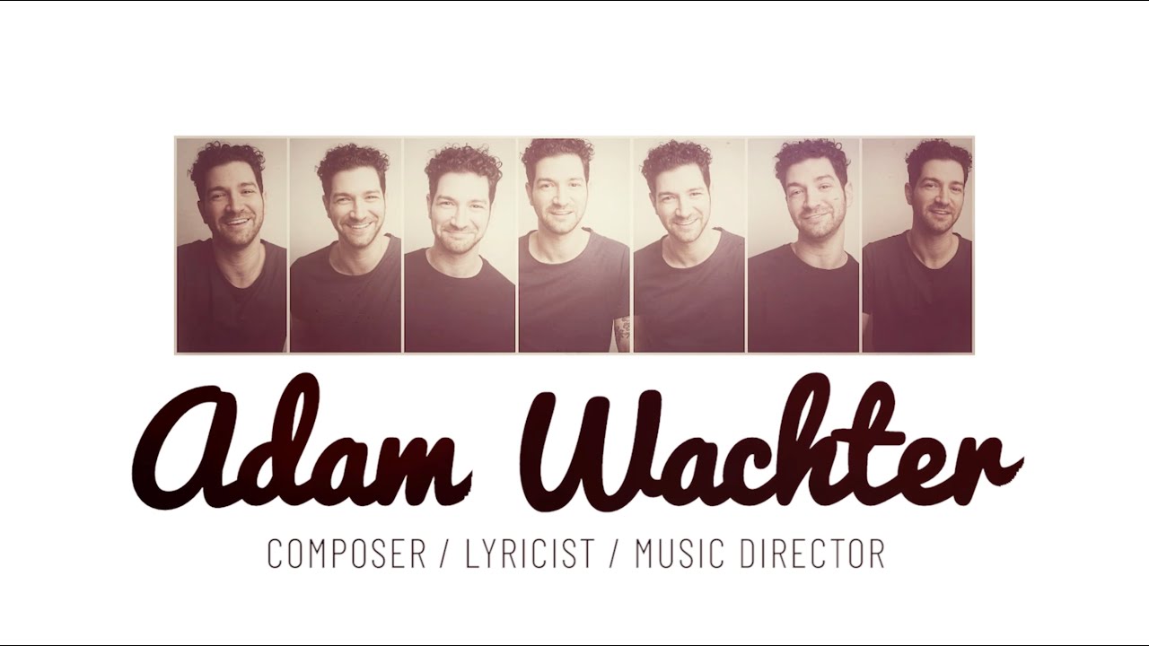 ADAM WACHTER reel 2020