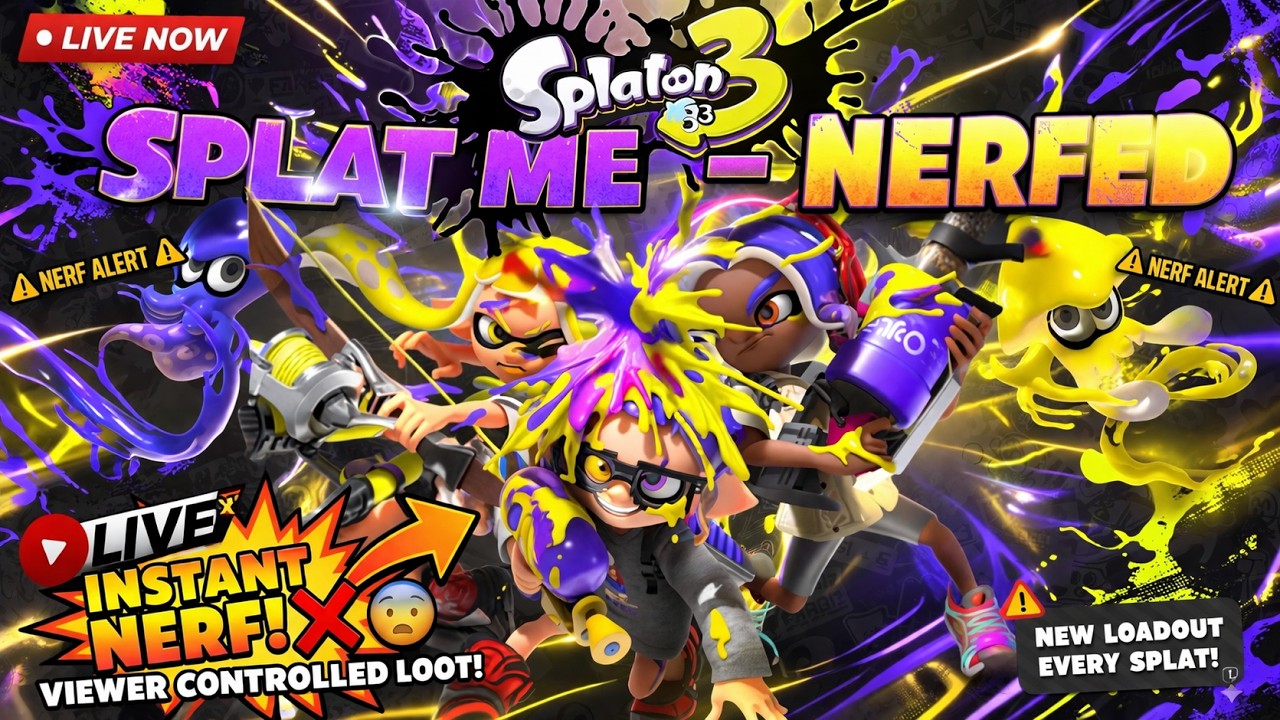 LIVE: Viewers CONTROL My Loadout 😈 Splat Me = I Get NERFED (Splatoon 3)