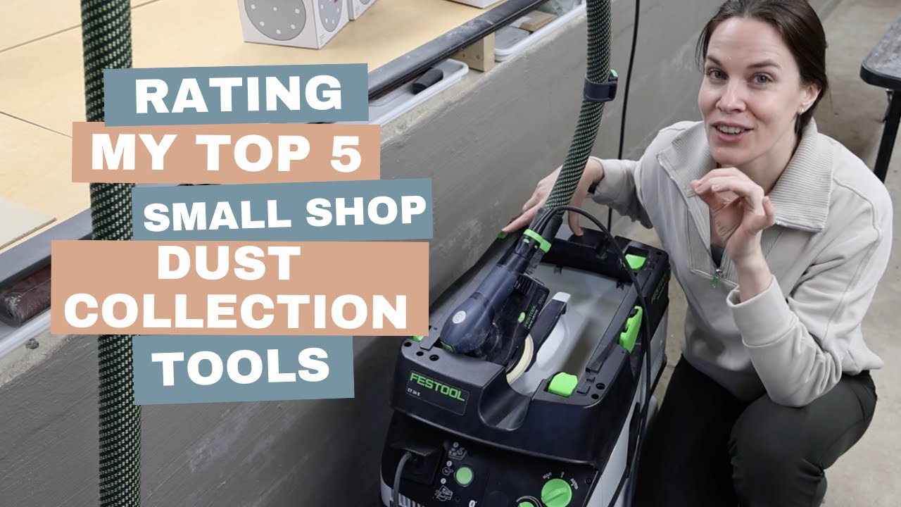 Rating My Top 5 Dust Collection Tools for a Small Shop