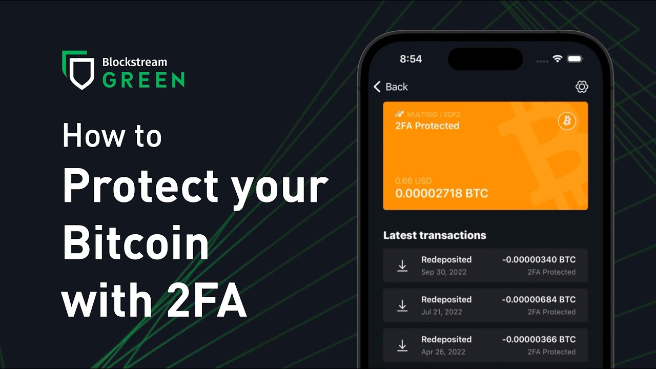 How to set up a 2FA protected account Blockstream Green YouTube