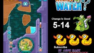 Wheres My Water - Change Is Good - 5-14 Double Dipping *Tri-Duck*