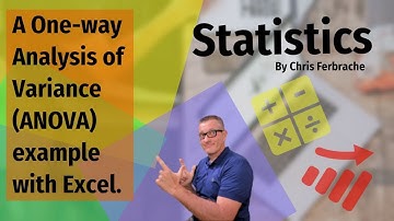 Statistics - A One-way Analysis of Variance (ANOVA) example with Excel.