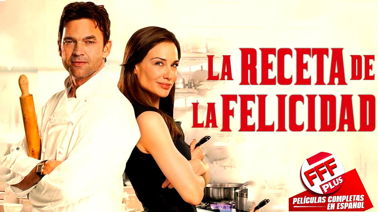 LA RECETA DE LA FELICIDAD | Película Completa de COMEDIA ROMÁNTICA en