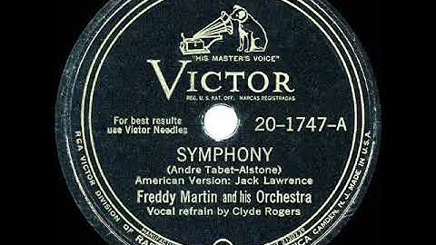 1946 HITS ARCHIVE: Symphony - Freddy Martin (Clyde Rogers, vocal) (a #1 record)