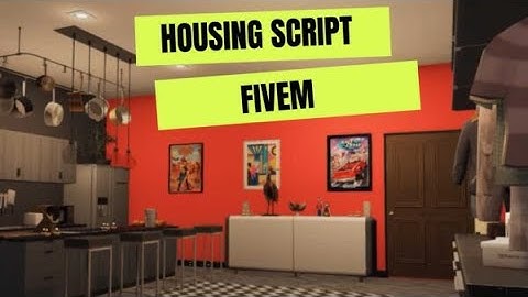 Housing Script Fivem - Fivem Script Store