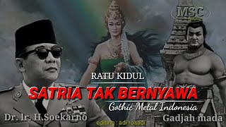 RATU KIDUL KESATRIA TAK BERNYAWA || musik  gothic metal indonesia