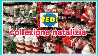Tedi Nuova Collezione Natalizia Tutto Bellissimo