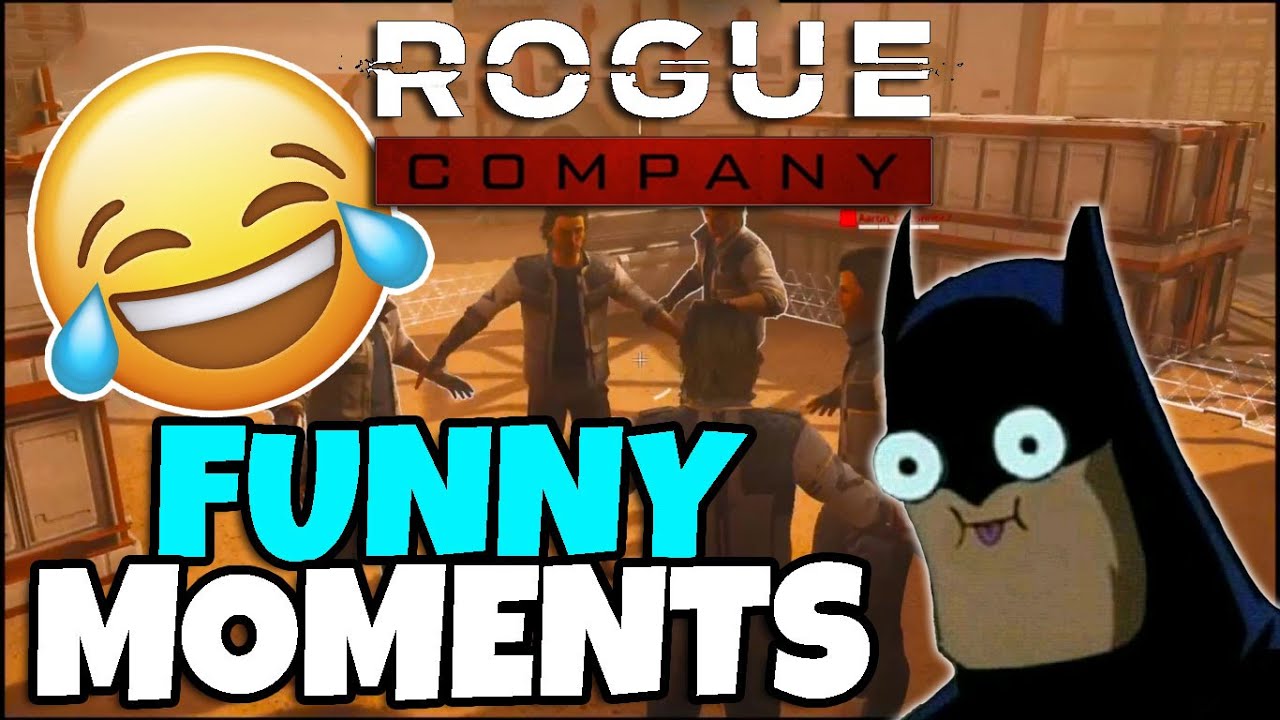 ROGUE COMPANY FUNNY MOMENTS #1