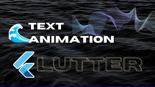 Text Animation in Flutter. Wave Text Animation in Flutter