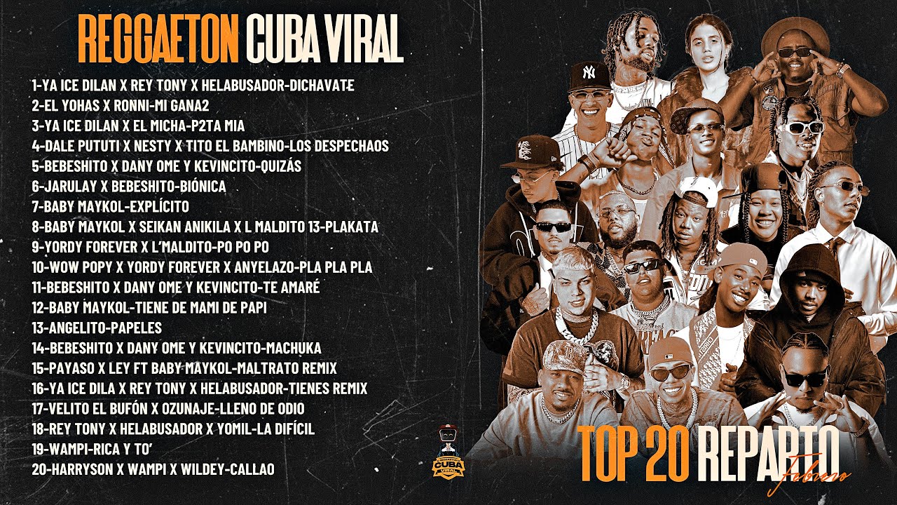 TOP 20 REPARTO FEBRERO 2026 🔥 Lo Más Pegado del Reparto Cubano Ahora Mismo