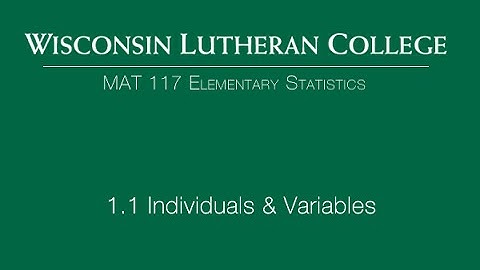 Statistics 1.1 - Individuals and Variables