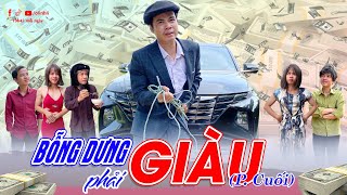 Bỗng dưng phải giàu phần cuối | Phim ngắn tiktok hài hước | Thị Hến