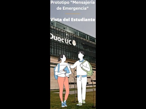 Prototipo Mensajería de Emergencia Duoc UC Versión Estudiantes.