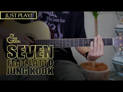 <strong>Seven</strong> - Jung Kook 정국 (feat. Latto) [Just <strong>Play</strong>! l Acoustic Guitar Cover l 기타 커버]