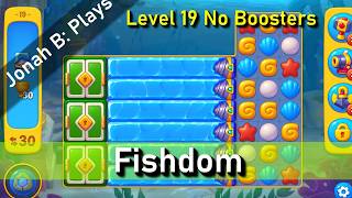 Fishdom Level 19 No Boosters