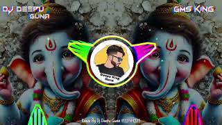 Deva Shree Ganesh --Bass Edm --Gms King --Dj Song Remix Mix --Jeeteshmp