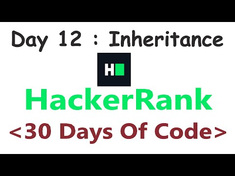 HackerRank 30 Days of Code c++ | Day 12 : Inheritance | 2020