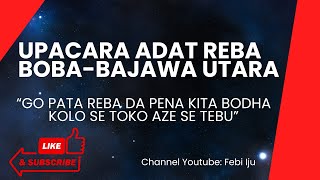 Reba Boba-Bajawa Utara 2024 ||Go Pata Reba Da Pena Kita Bodha Kole Se Toko Aze Se Tebu||🥰🤝