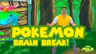 Pokémon Brain Break Move, Jump & Exercise Mega Milo Moves