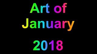 January art dump