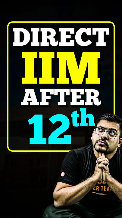 Direct Admission to IIM after 12th😍😍#jee #jee2025 #iim #ipmat #ipmat2025 #mba #bba #iimrohtak